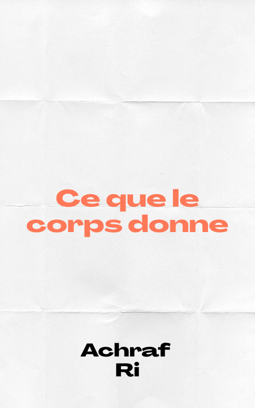 Ce que le corps donne