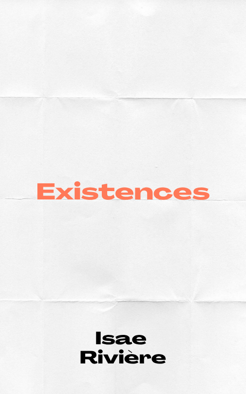 Existences